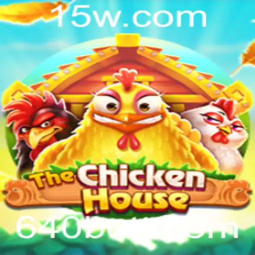 TheChickenHouse: Explorando o Fascinante Mundo do Jogo com a Aposta 640